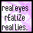 Pixelated text reads 'real eyes realize real lies.' on a pink and blue pixelated background with black border.