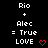 Black background displays white text 'Rio + Alec = True LOVE' with red heart symbols changing from solid to open shapes across three