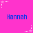A static image with a bright pink background featuring repeated blue text "Hannah" and white star-shaped pixel art elements.