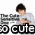 Pixelated image of a person with dark hair wearing a light gray shirt, positioned behind large black-and-white text reading "I'm cute" on a white background.