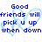 Blue pixelated text on white background with light blue heart outlines and faint blue dots, displaying a message about friends and support.
