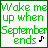 A 3x3 contact sheet of animated frames showing green text "Wake me up when September ends" with a musical note symbol on each frame, displayed against a gray background.