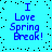 Blue pixelated text on cyan background with scattered black dots, displaying "I Love Spring Break!" in four identical quadrants.