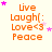 Orange text 'Live Laugh(: Love<3 Peace' on light background with pink stars, animated star positions changing across frames.