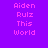 Pixelated text 'Aiden Rulz This World' in pink on purple background with blue highlight bars shifting