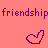 Pink background with purple text and icons; repeated 'friendship' words, heart symbols, and 'what??' phrases in pixelated style.