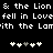 Pixelated text reads "& the Lion & the Lion fell in Love fell in Love with the Lam with the Lam" over a black background with two of white and gray heart symbols