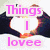 A static image with six distinct sections displaying text and graphics including "Things I lovee," "<3Music<3," "<33Friends...," "NEE.AF.Monty," "M.M.B.A," "Soccer," "NEE forever Lever," "SEXY GUYS!," and "haha.".