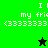 Pixelated green and black buddy icon with text 'my fri' and '(33333333' and a star symbol, showing animation between black and green star.