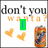 A pixelated image with text 'don't you want?' and orange hearts, featuring a green bar that changes from vertical to horizontal text overlays.