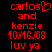 Red pixelated text on black background with heart symbol replacing 'o' in 'carlos', showing two identical frames side-by-side.
