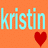 Pixelated cyan text 'kristin' on orange background with red heart symbol below right.