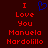Red pixelated text on dark background reads 'I Love You Manuela Nardolillo' with blue heart symbol above 'I' on left side.