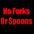 Red pixelated text on black background reads 'No Forks Or Spoons ChopSticks Only!' in two