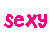 Pixelated pink text 'sexy' appears in three distinct positions across a white and gray background with no visible animation changes.