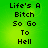 Green background with black pixelated text reading "Life's A Bitch So Go To Hell" arranged in four lines, displayed in a of four identical