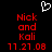 A black background displays red pixelated text reading "Nick and Kali 11.21.08" with a white heart outline above, repeated side-by-side.