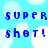 Blue pixelated text "super super shot! shot!" repeats across a light blue background with white cloud shapes.