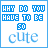 A 6-frame animated contact sheet showing a pixelated text-based icon with the phrase "WHY DO YOU HAVE TO BE SO cute" in blue and white, where each frame displays subtle variations of dot patterns around the text.