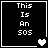 Four black square with white text "This Is An SOS" and pixelated heart symbols in bottom-right corners, showing animation changes across frames