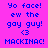 Pixelated text on a pink background with blue and purple accents, displaying phrases like "Yo face!" and "MACKINAC!" in various color combinations.