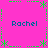 A static pixel art image with a bright pink background, green decorative borders, and four instances of the name "Rachel" in blue text.