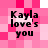 Pixelated pink and white checkered background with four identical text blocks reading "Kayla love's you" in black font.