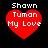 Four red heart-shaped icons with white text 'Shawn Tuman My Love' on black background, two with pixelated edges and two with smooth edges.