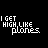 identical pixelated text icons reading 'I GET HIGH LIKE planes' in white and yellow on black background, with subtle color variations