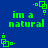 Green pixelated text 'im a natural' on blue background with green square-dot animations at corners and center.