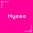 Pixelated pink background with repeated white text 'Myssa' and alternating star-and-dot patterns in corners.