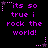 Pixelated purple text on black background with animated star and dot patterns, repeating 'its so true i rock the world!' in a