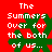 Red background with white text reading 'The Summers Over for the both of us...' overlaid on green star-like shapes in four sections