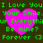 Green pixelated text on dark background with four pink hearts, each containing repeated phrases about love and forever.