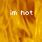 Animated icon with orange-yellow flame background and white text 'im hot' in three positions across the frame.