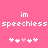 Pink background with white pixelated text 'im' above 'speechless', two of five heart symbols each, one pink and four white per