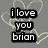 Gray background with light yellow heart outlines and black text blocks reading 'i love you brian drummers are so HOT!' in pixelated font.