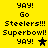 Yellow background with black text reading 'YAY! Go Steelers!!! Superbowl!' and a star symbol, alternating between solid black and brownish-yellow stars in two