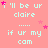 Pixelated text repeats 'i'll be ur claire' and 'if ur my cam' on a pink background with scattered stars, some of which change position across frames.