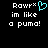 Pixelated text reads "Rawr* im like a puma!" with cyan heart symbol on left side, black background.