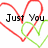 Red and green heart outlines with overlapped text reading 'Just You', 'Only You', and 'Forever' on a white background.