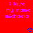 Red background with pink pixelated text reading 'i love my name michaela' and two blue heart symbols at the bottom.