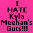 A static image with a bright pink background displays repeated text "I HATE Kyla Meehan's Guts!!!" in black pixelated font, with cyan highlights on specific words across multiple