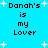 Pixelated text on a bright blue background with white star shapes, repeating 'Danah's is my Lover' in four identical sections.