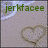 Green text 'jerkfacee' appears above a pixelated heart shape on a gray background with scattered light blue and white pixels.