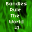 Pixelated green background with white text reading "Bandies Rule The World =]" in four vertical segments, one segment partially obscured by gray overlay.