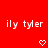 Red background with repeated white text 'ily tyler' and alternating heart/arrow symbols in a