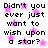Pixelated text repeats 'Didn't you ever just want to wish upon a star?' over pink stars on white background.