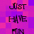 A pixelated animation cycles through text phrases on a purple and pink checkered background, displaying 'Just', 'HAVE', and 'FUN' in stylized black lettering.