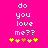 Pixelated text 'do you love me??' in white on bright pink background with yellow and orange star-like symbols below.